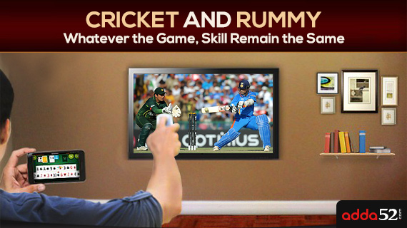 Cricket and Rummy! A lot of skill but a small bit of chance?