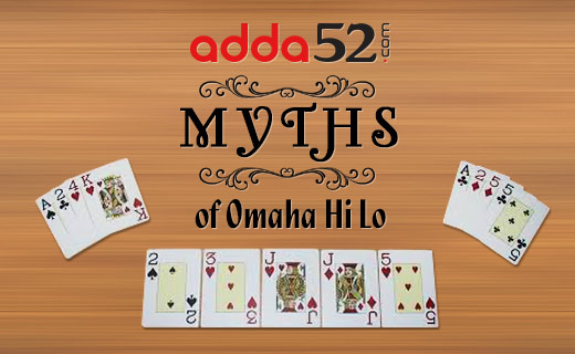 Myths of Omaha Hi Lo