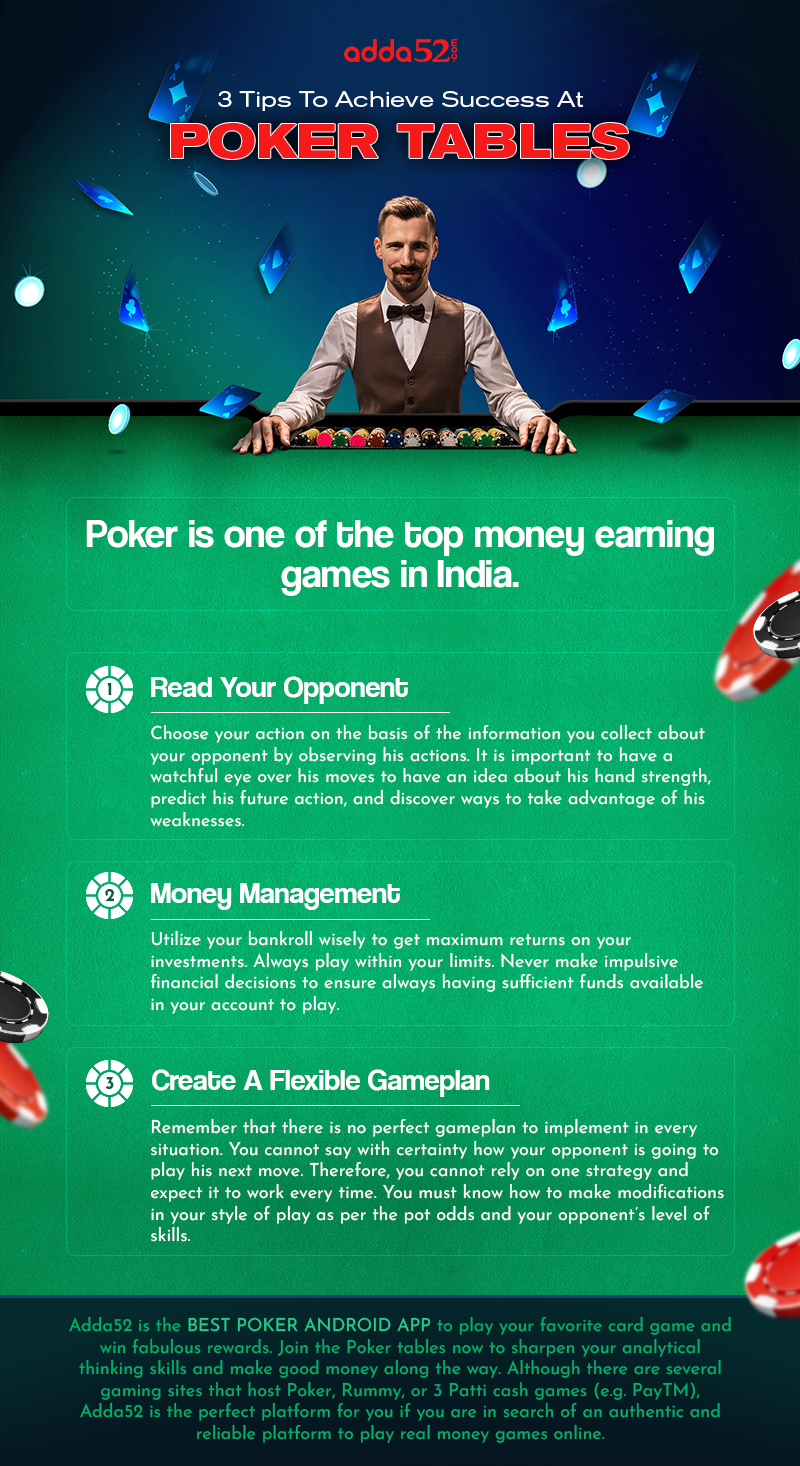 3 Tips To Achieve Success At Poker Tables