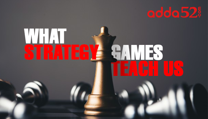 What Strategy Games Teach Us