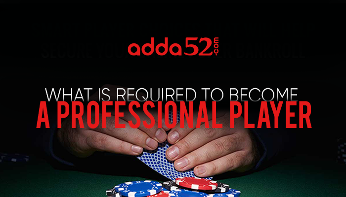 What Is Required To Become A Professional Player