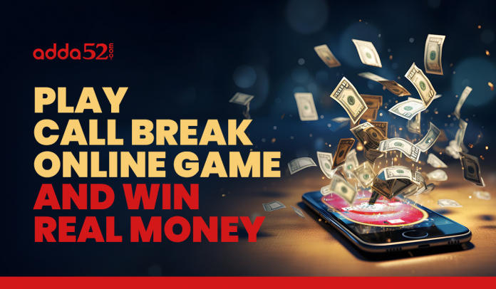Play Call Break Online Game and Win Real Money